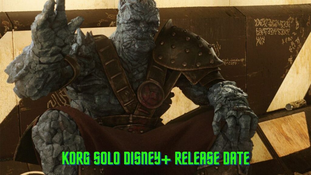 Korg Solo Disney+ Series In Production?